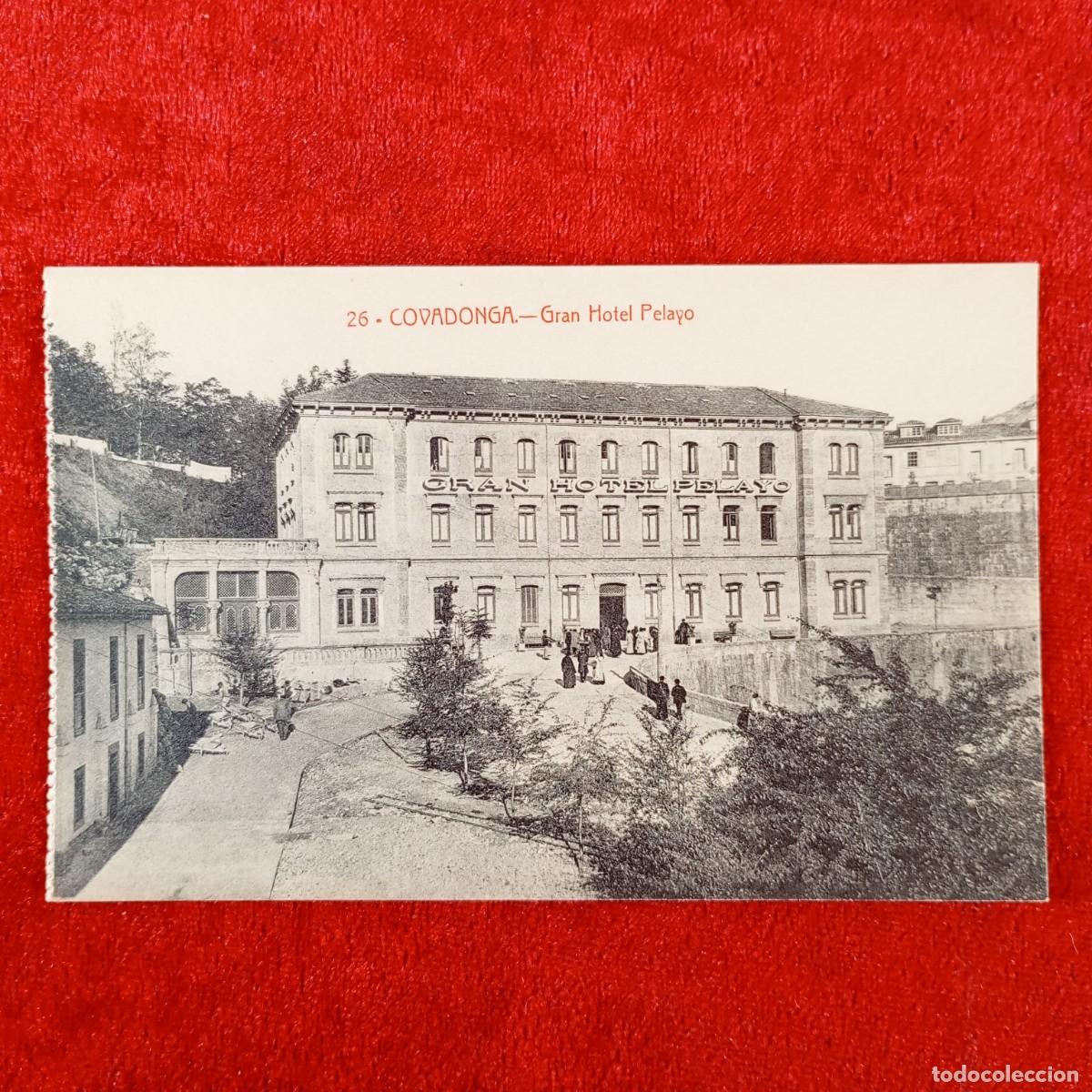 Postales: POSTAL - COVADONGA - GRAN HOTEL PELAYO - 26 - COLEC. V. ERO - RAR&Iacute;SIMA / 2137