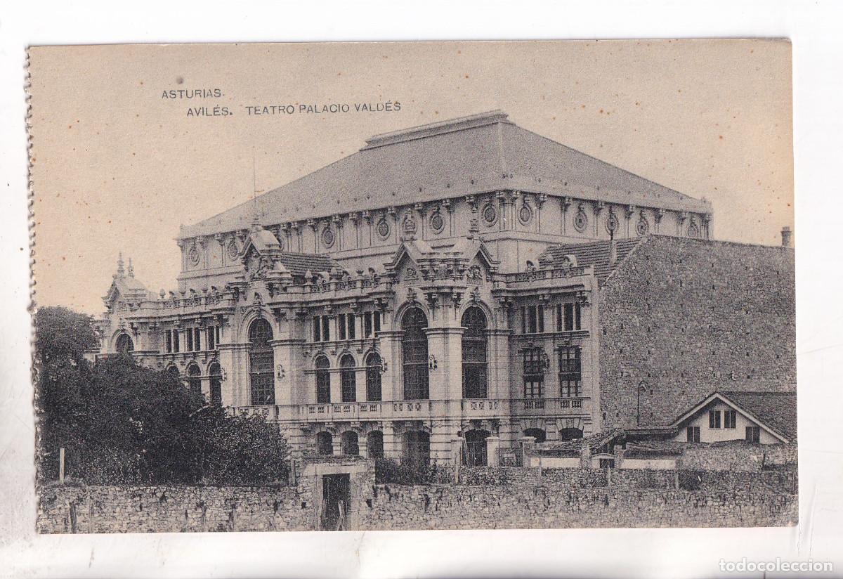 Postales: POSTAL. AVIL&Eacute;S. TEATRO PALACIO VALD&Eacute;S. ASTURIAS