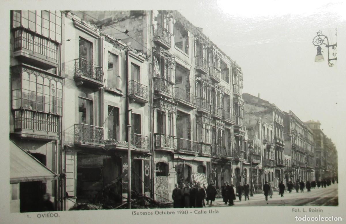 Postkarten: POSTAL OVIEDO, SUCESOS DE OCTUBRE DE 1934 - CALLE UR&Iacute;A. FOTO L. ROISIN.