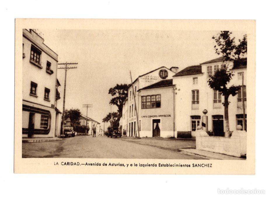 Postales: LA CARIDAD.- AVENIDA DE ASTURIAS, Y A LA IZQUIERDA ESTABLECIMIENTOS SANCHEZ. CAF&Eacute; COMIDAS MARISCOS.
