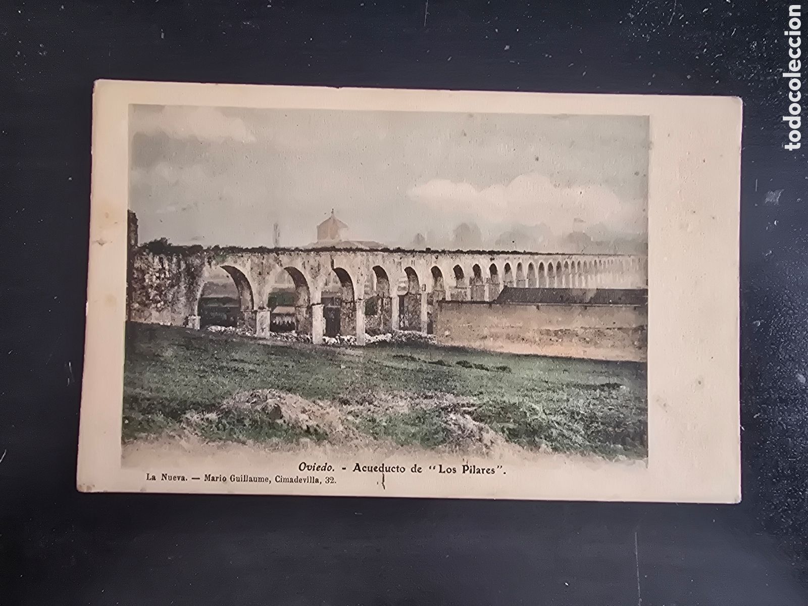 Postales: POSTAL OVIEDO ACUEDUCTO DE &rdquo; LOS PILARES&rdquo;