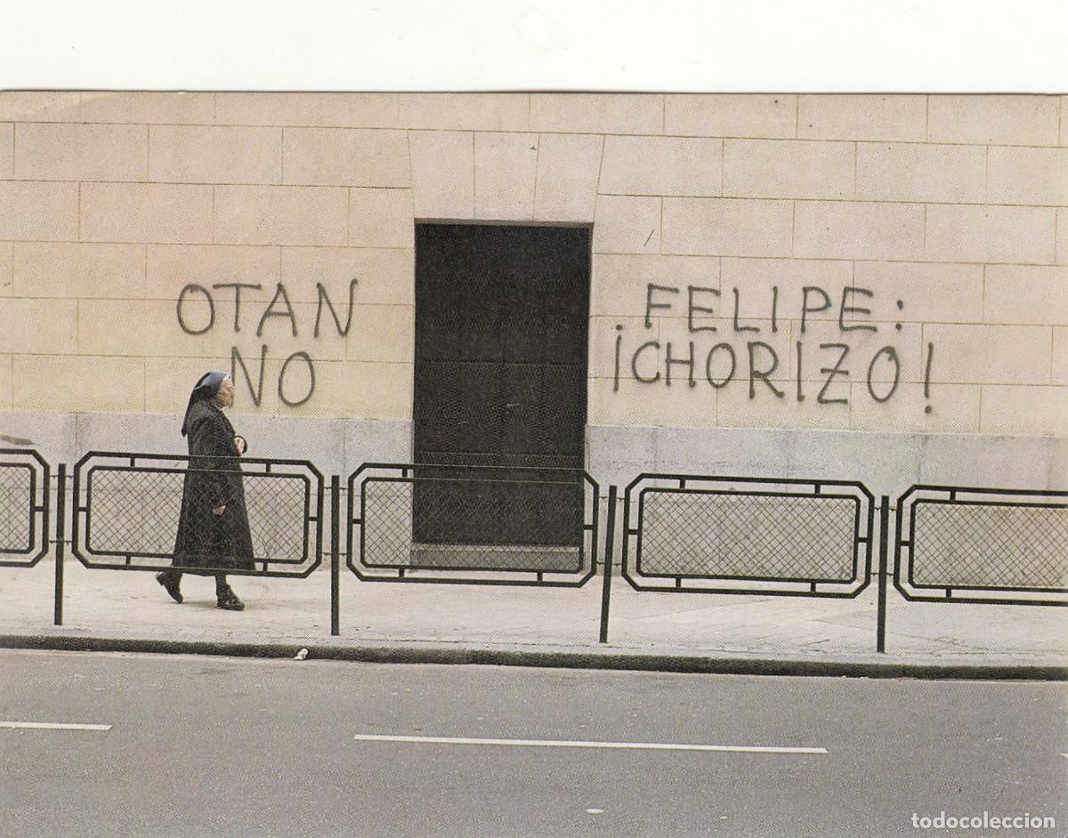 Postales: POSTAL 1986: OTAN NO - FELIPE CHORIZO
