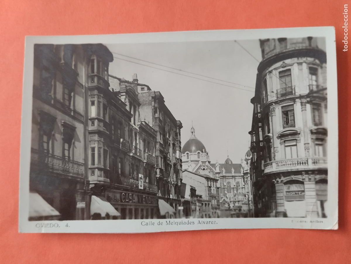 Postales: OVIEDO, CALLE DE MELQUIADES ALVAREZ. ED. ARRIBAS N&ordm; 4.