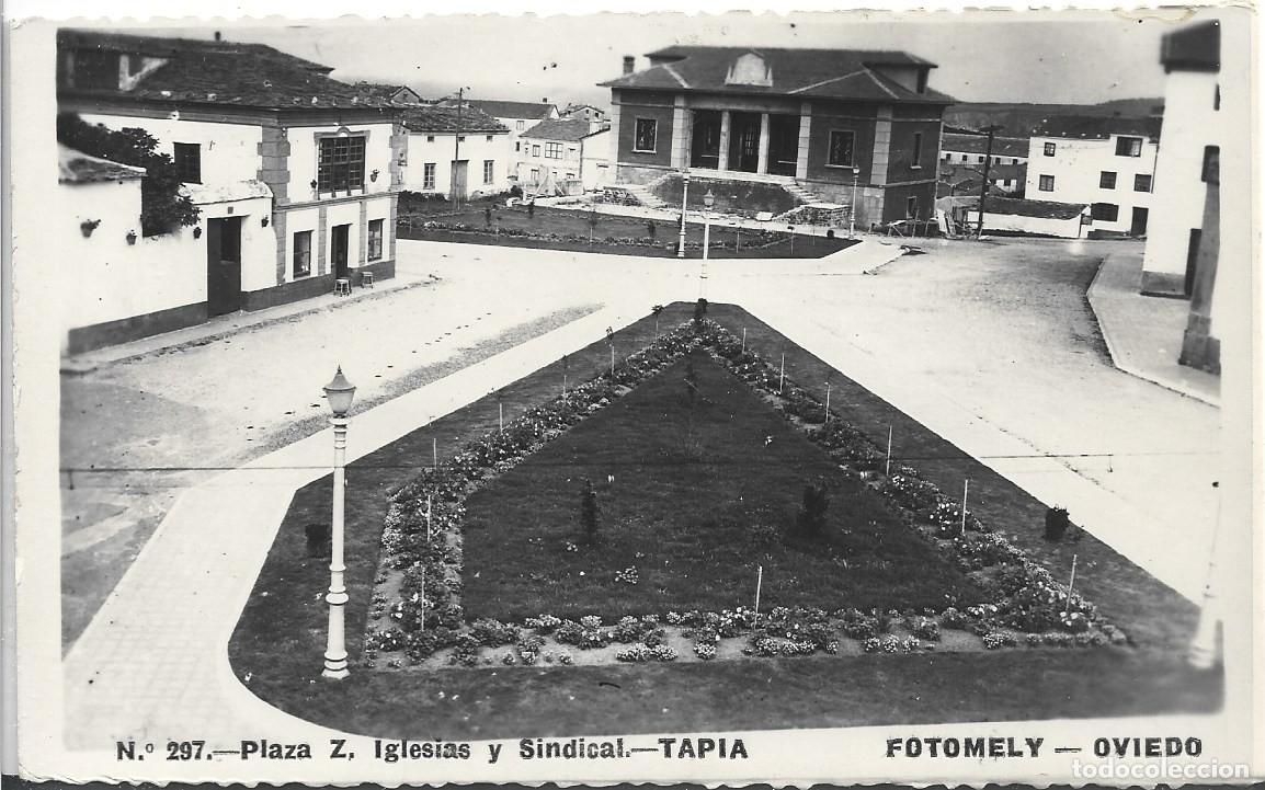 Postales: TAPIA DE CASARIEGO (ASTURIAS) - PLAZA Z , IGLESIAS Y SINDICAL - FOTOMELY, OVIEDO