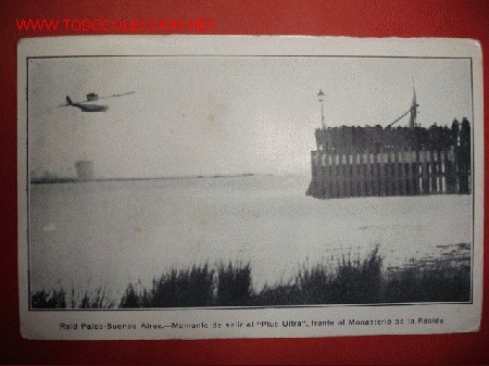 Postales: RAID PALOS BUENOS AIRES,HUELVA,PLUS ULTRA, - Foto 1