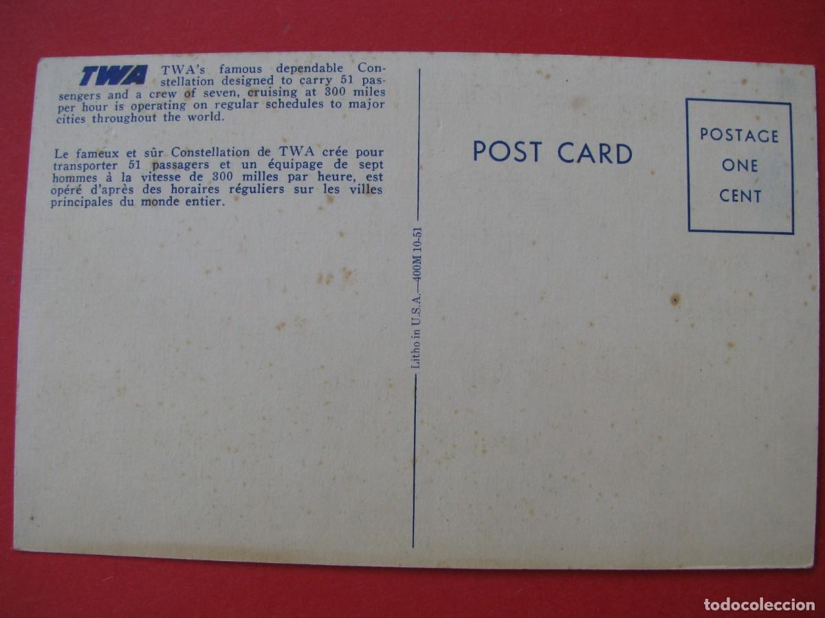 Postales: POSTAL DEL AVION CONSTELLATION. TWA. EE.UU. - Foto 2