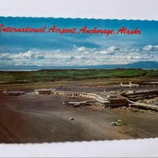 Postales: POSTAL - ANCHORAGE (ALASKA) - AEROPUERTO INTERNACIONAL - S/C