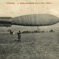 Postales: RARE 55 VERDUN LE VILLE DE PARIS DANS LE PARC A BALLON
