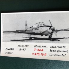 Postales: ANTIGUA TARJETA FORMATO POSTAL FOTO AVIÓN E-17 (DESIG ESP) T-34 A (DESIG AME) CONSTR. BEECH (MENTOR)