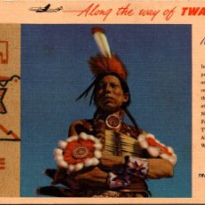Postales: EUA - INDIAN COUNTRY - NEW MEXICO AND ARIZONA - ALONG THE WAY OF TWA-TRANS WORLD AIRLINES- 140X89MM