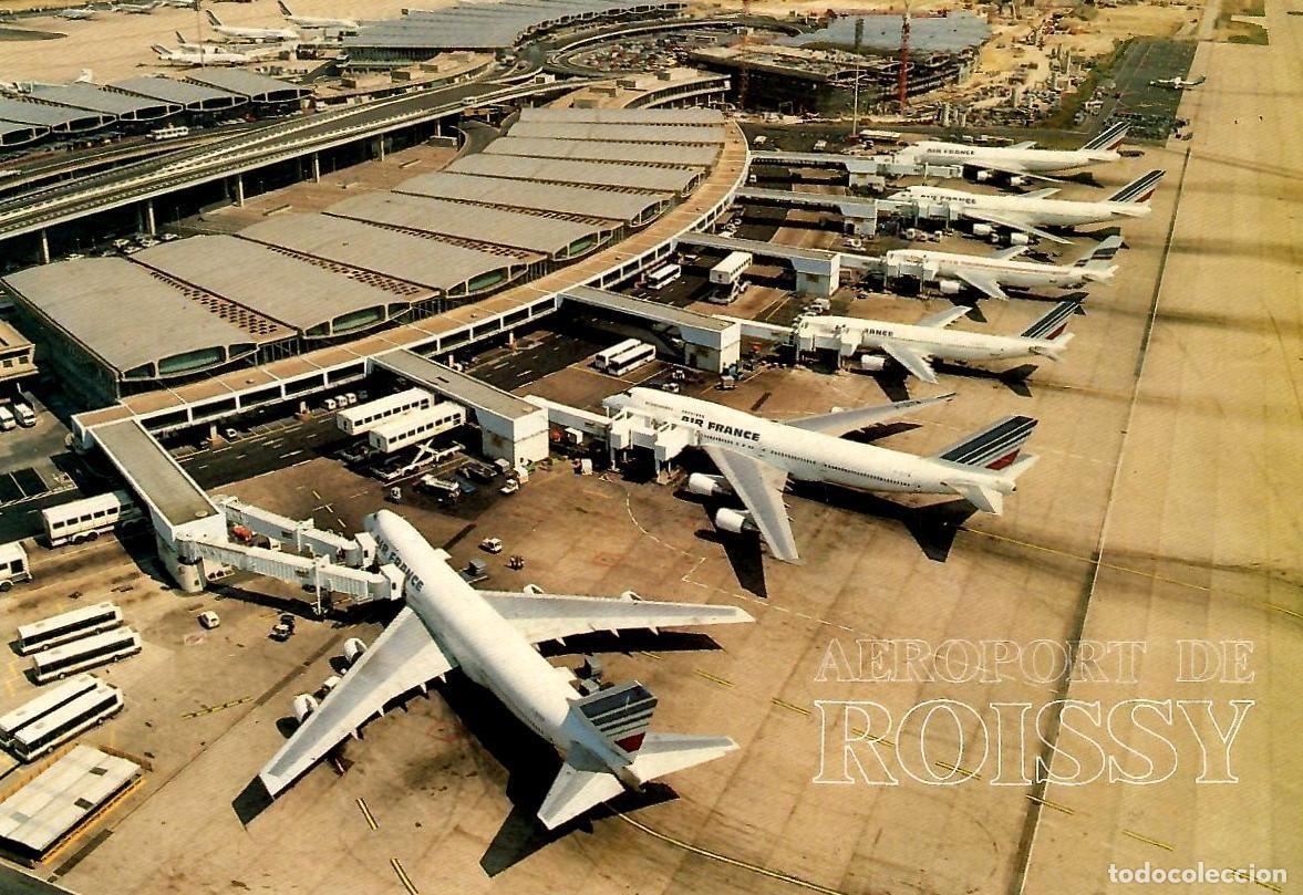 Postales: PAR&Iacute;S. Aeropuerto Charles de Gaulle (Roissy-en-France), Terminal 2. Ed. P. I., 763. Aviones.