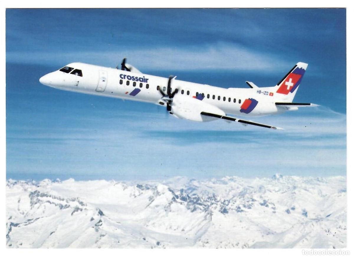 Postales: CROSSAIR, Suiza. Avi&oacute;n SAAB 2000 para 50 pasajeros. Edici&oacute;n de la aerol&iacute;ea. Nueva, sin escribir.