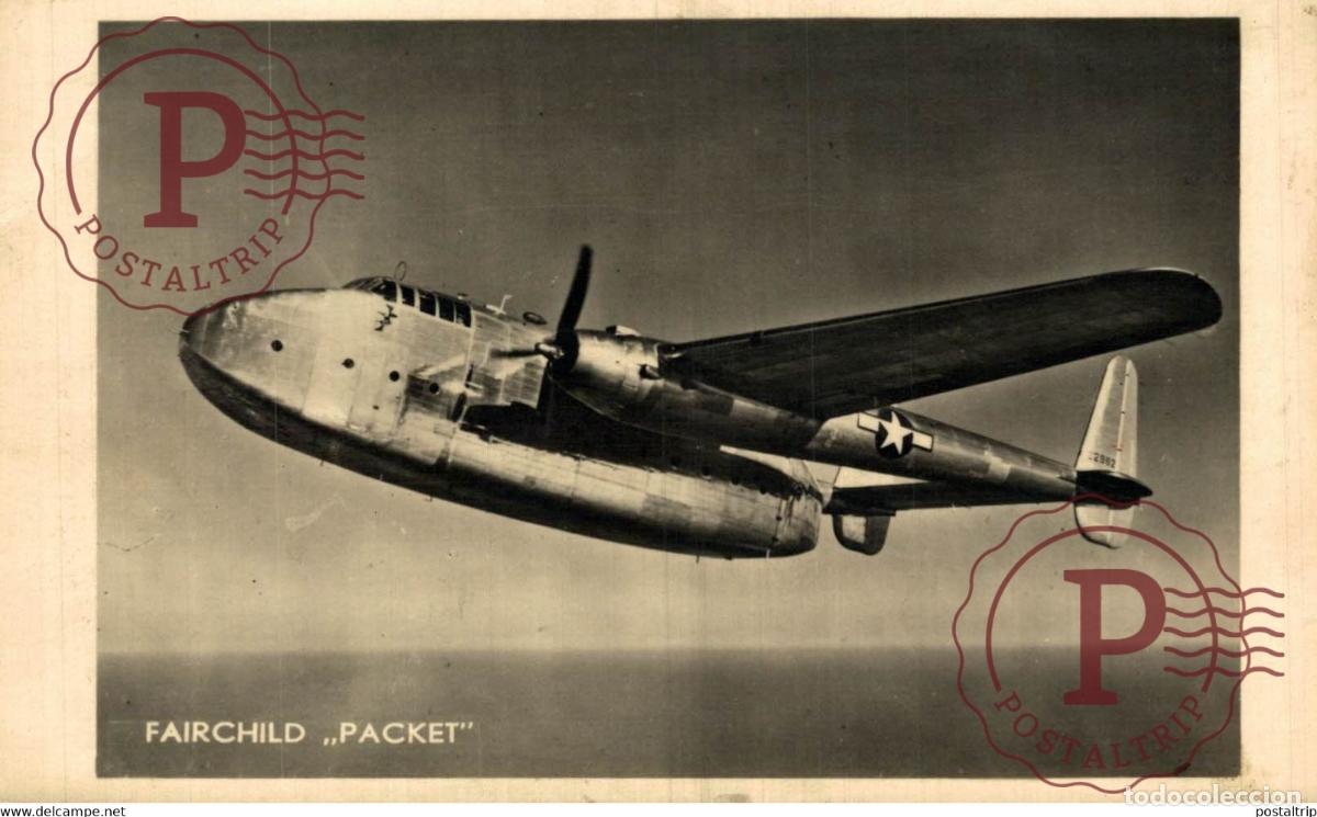 Postcards: RPPC FAIRCHILD PACKET REAL PHOTO POSTCARD. AVIACI&Oacute;N