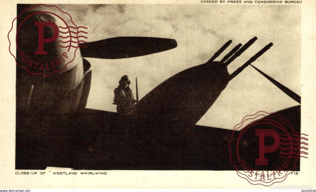 Postales: CLOSE UP OF WESTLAND WHIRLWIND PASSED BY PRESS AND CENSORSHIP BUREAU RAF ROYAL AIR FORCE FIGHTERS A
