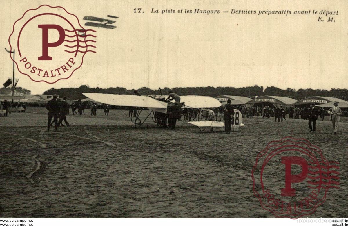 Postales: TRES RARE LA PISTE ET LES HANGARS DERNIERS PREPARATIFS AVANT LE DEPART