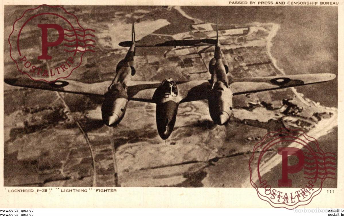 Postales: LOCKHEED P 38 LIGHTNING FIGHTER PASSED BY PRESS AND CENSORSHIP BUREAU