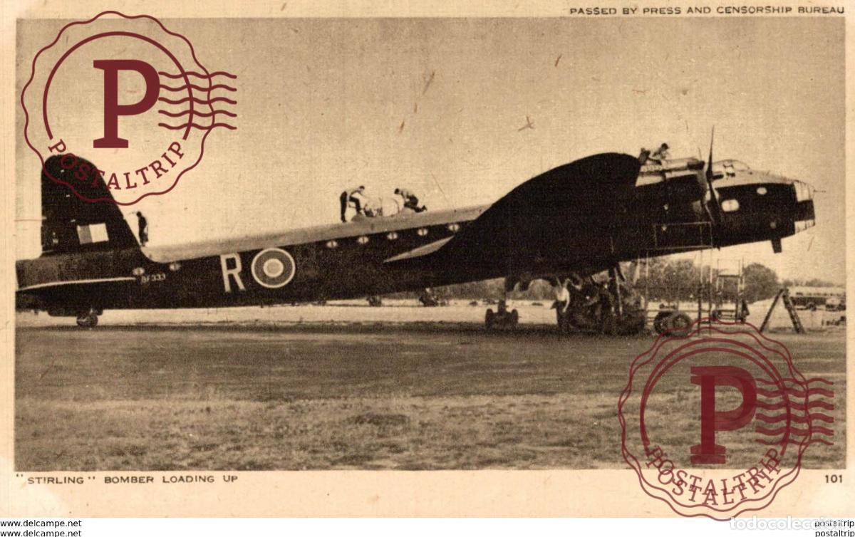 Postales: STIRLING BOMBER LOADING UP PASSED BY PRESS AND CENSORSHIP BUREAU