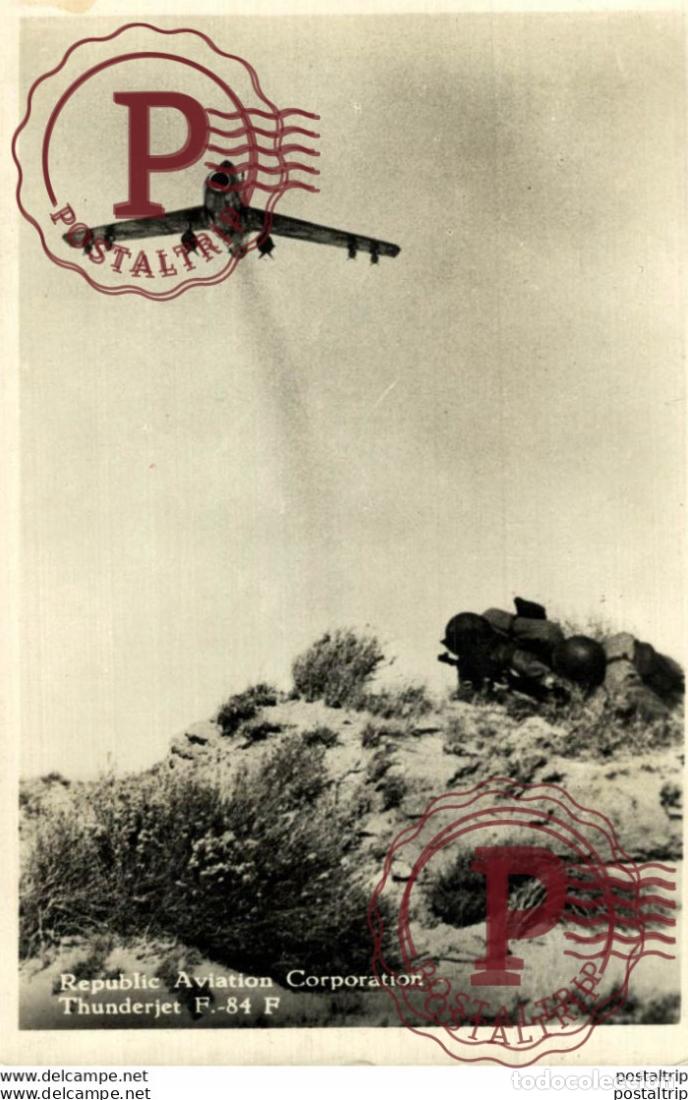 Postkarten: RPPC REPUBLIC AVIATION CORPORATION THUNDERJET F 84 F AVIACI&Oacute;N REAL PHOTO POSTCARD