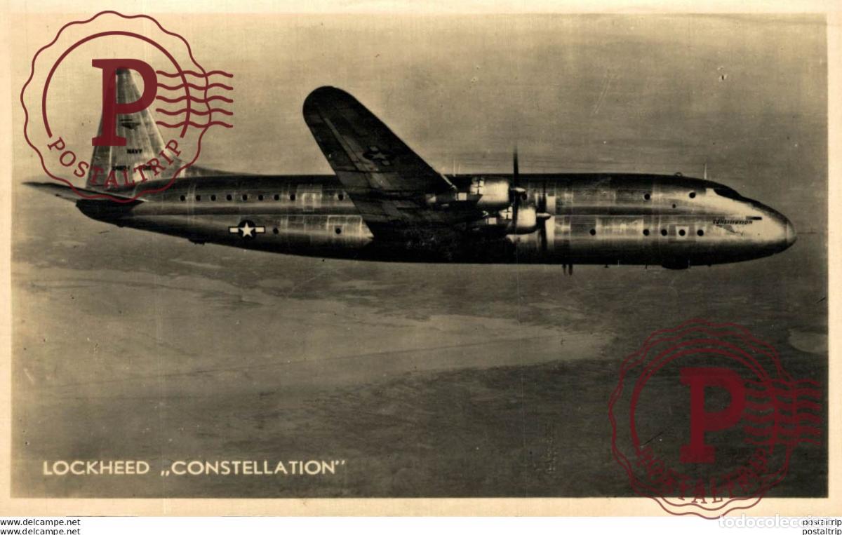 Postkarten: RPPC LOCKHEED CONSTELLATION AVIACI&Oacute;N REAL PHOTO POSTCARD