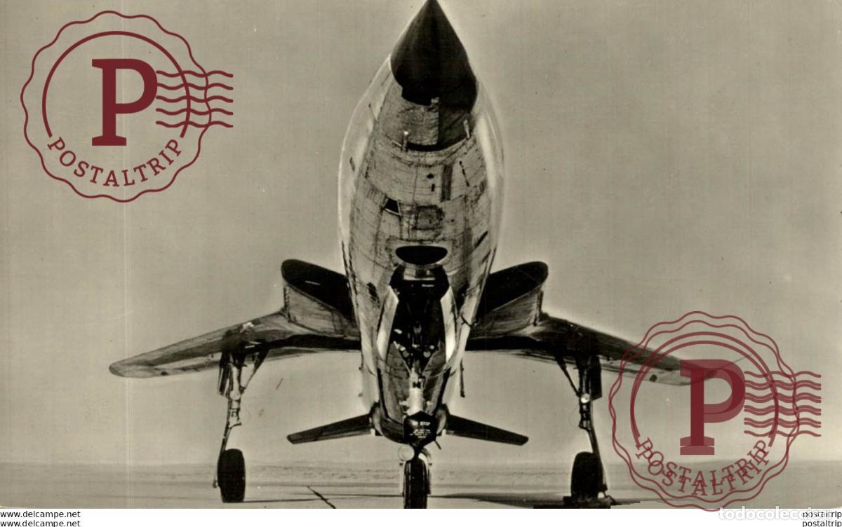 Postales: RPPC. REPUBLIC THUNDERCHIEF U.S.A.F. REG: F-105B U.S.A. REAL PHOTO POSTCARD. AVIACI&Oacute;N