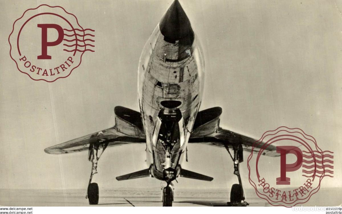 Postkarten: RPPC. Republic Thunderchief. REAL PHOTO POSTCARD. AVIACI&Oacute;N