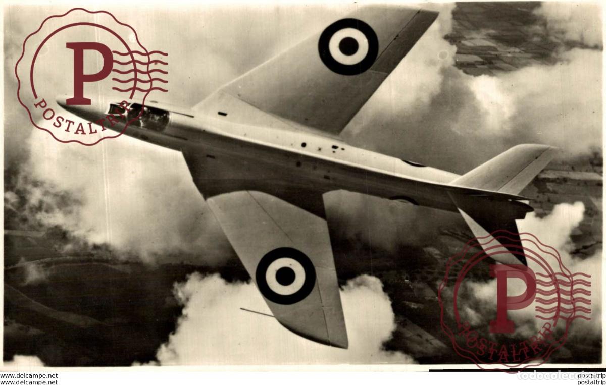 Postales: RPPC. HAWKER ,,HUNTER . REAL PHOTO POSTCARD. AVIACI&Oacute;N