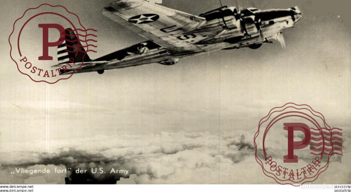 Cartes Postales: RPPC. ,,VLIEGENDE FORT DER U.S. ARMY. REAL PHOTO POSTCARD. AVIACI&Oacute;N