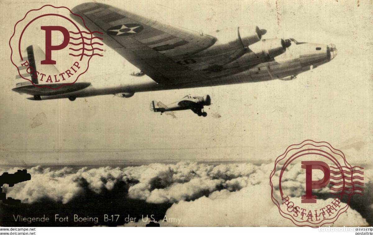 Cartes Postales: RPPC. VLIEGENDE FORT BOEING B17 DER U.S. ARMY. REAL PHOTO POSTCARD. AVIACI&Oacute;N