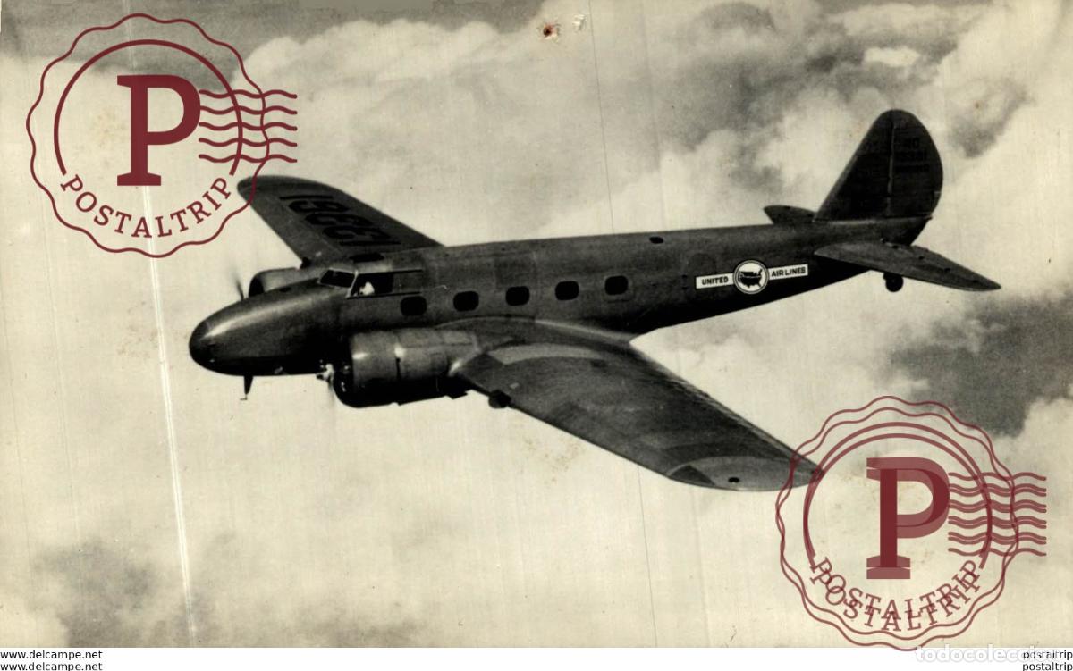 Cartes Postales: RPPC. Boeing 247 D. REAL PHOTO POSTCARD. AVIACI&Oacute;N