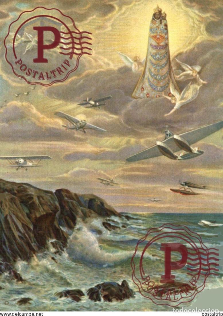 Postkarten: AVIACION. VIRGO LAURETANA COELESTIS PATRONA, AERIOS NAUTAS ET REGAT ET DIGAT