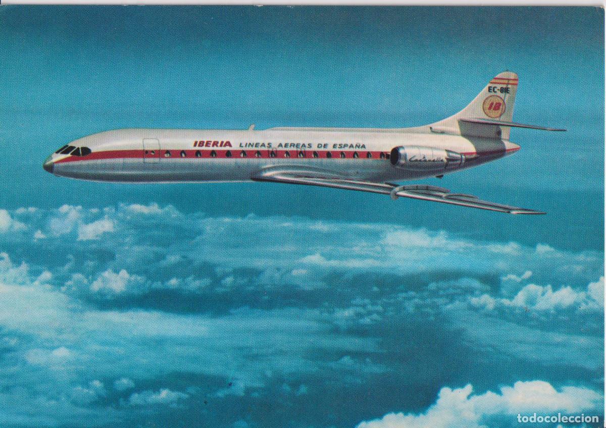 Postales: POSTAL IBERIA - CARAVELLE X-R - PUMERSA - EDITADA EN 1968 - S/C