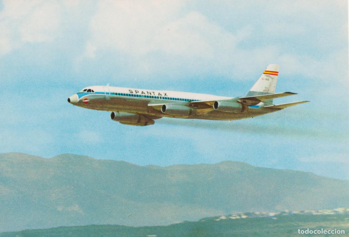 Postales: POSTAL AVION CONVAIR CV 990 A CORONADO, SPANTAX - S/C