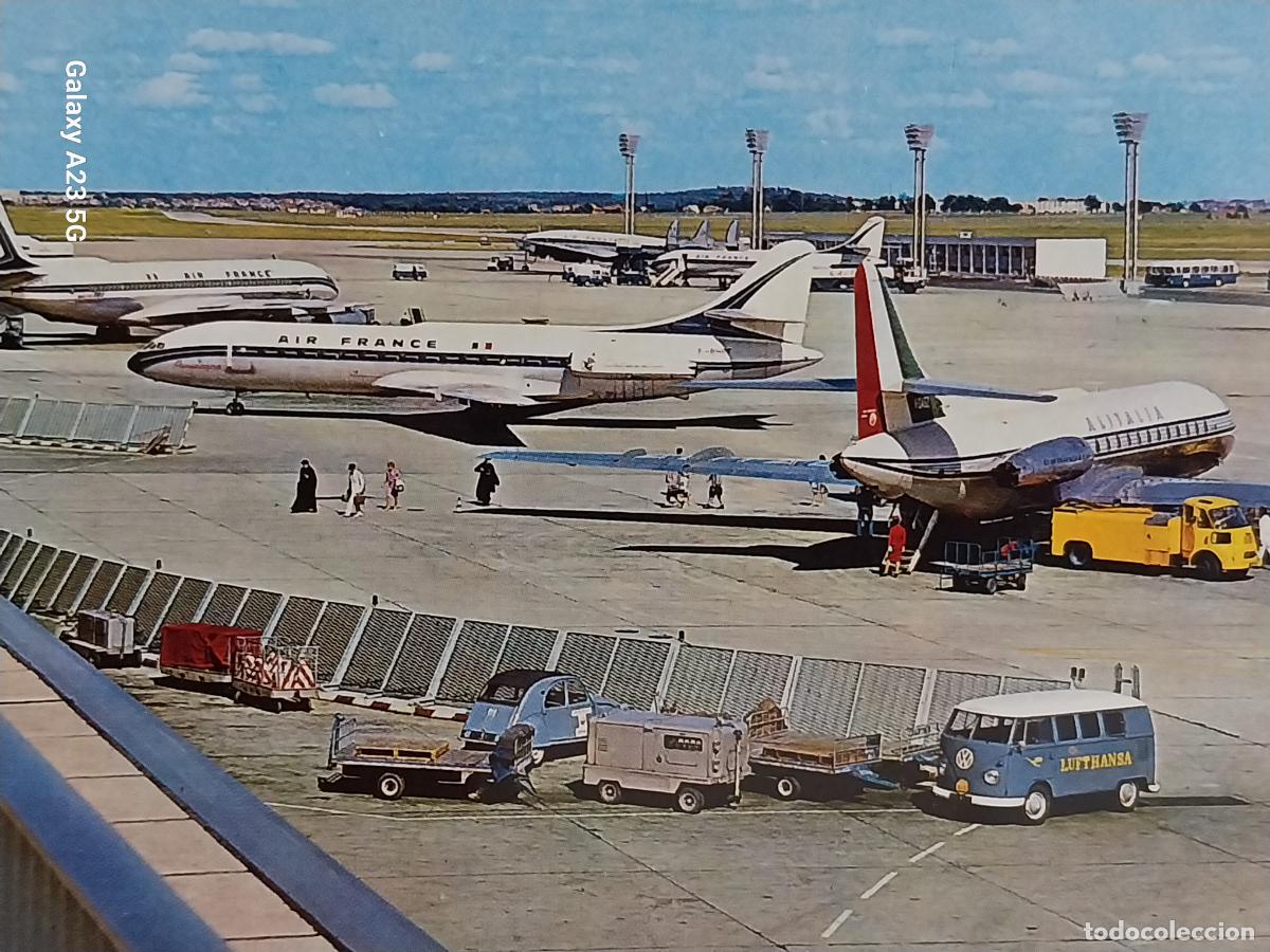 Postales: AEROPUERTO PARIS ORLY AEROPORT ED P.I. ESCRITA A&Ntilde;O 1969 ANIMADA AVIONES COCHES CL&Aacute;SICOS