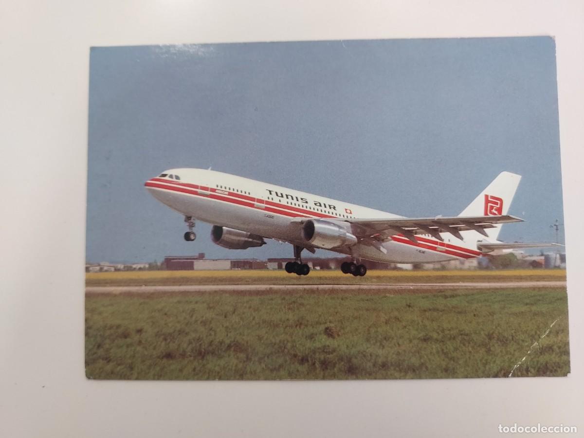 Postales: POSTAL AVION. UN PREMIER AIRBUS POUR TUNIS AIR. ESCRITA