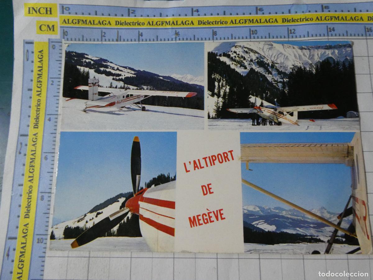Postales: POSTAL DE AVIONES AEROL&Iacute;NEAS. AVIONETAS ALTIPUERTO DE MEGEVE ALTA SABOYA FRANCIA. 786