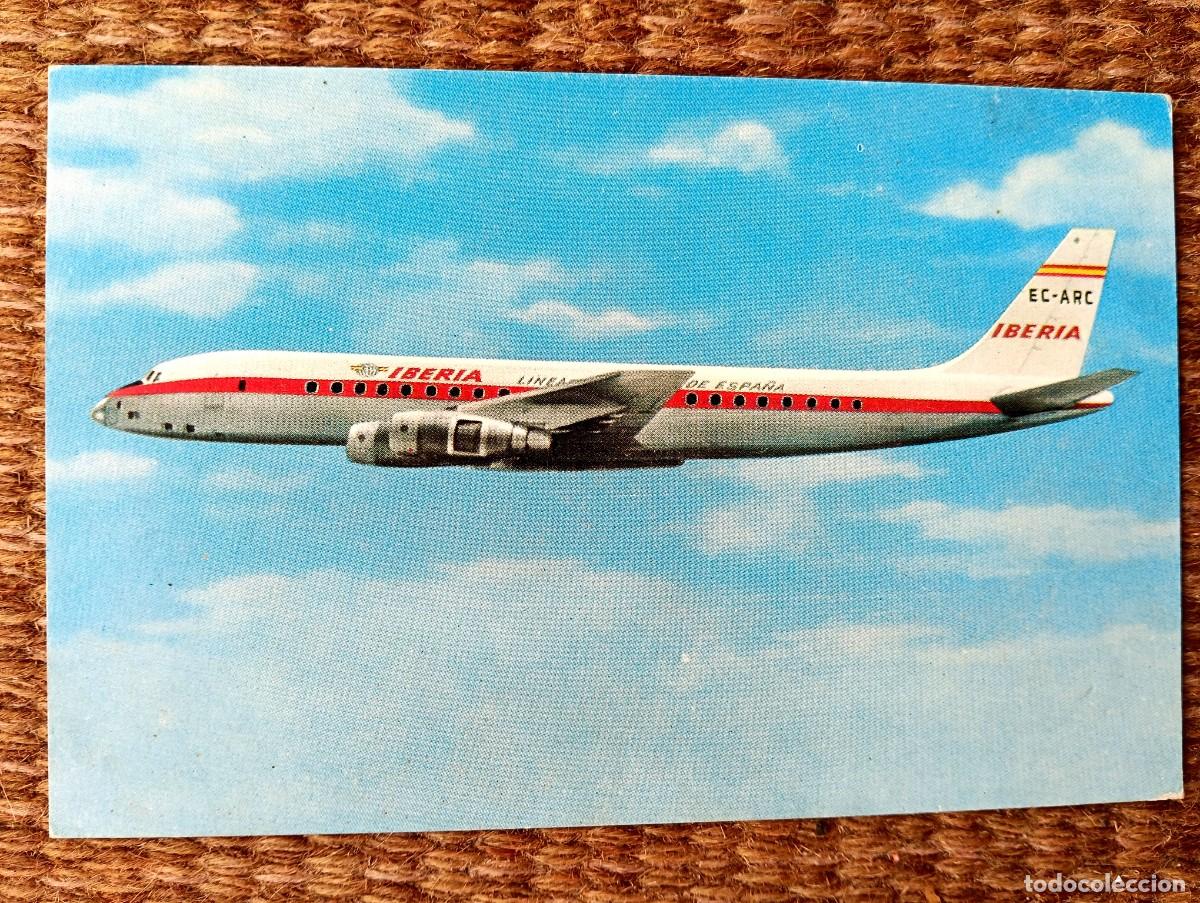 Postales: AVION DOUGLAS DC 8 TURBOFAN DE LA COMPA&Ntilde;IA IBERIA