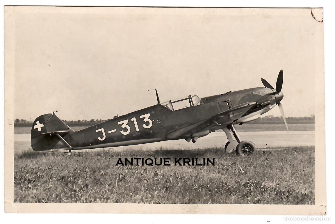 Postales: MESSERSCHMITT ME 109 EJERCITO SUIZO / PHOTO STAUB N&ordm; 125 / SIN FRANQUEAR