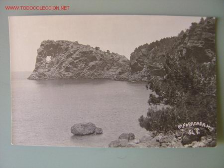 Postales: MALLORCA LA FORADADA - Foto 1