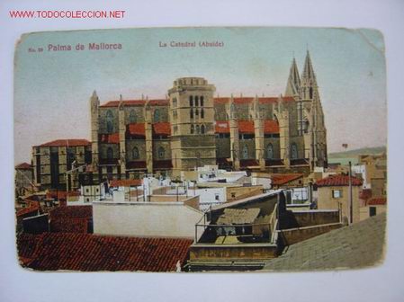 Postales: PALMA DE MALLORCA La Catedral - Foto 1