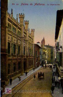 Postales: PALMA DE MALLORCA. LA DIPUTACI&Oacute;N. - Foto 1