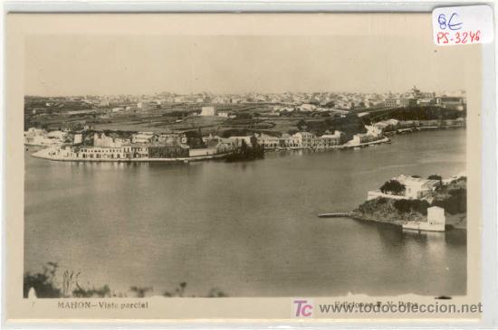 Postales: (PS-3246)POSTAL DE MAHON-VISTA PARCIAL