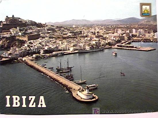 Postales: POSTAL DEL PUERTO DE IBIZA DE LOS A&Ntilde;OS 70