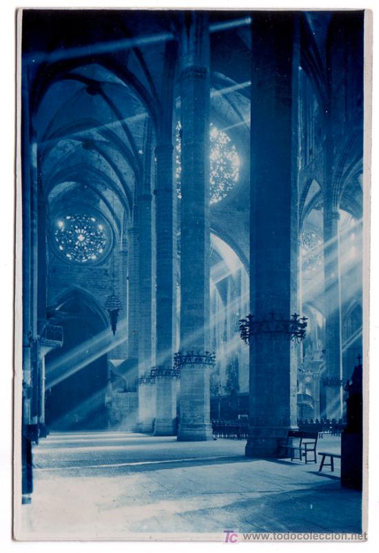 Postales: Mallorca-Interior CATEDRAL- Creo es Serie Truyol-Fotografica virado azul- .- V i B