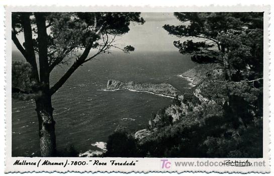Postales: MIRAMAR, MALLORCA, ROCA FORADADA,                    P20690 - Foto 1