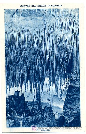 Postales: MALLORCA, CUEVAS DEL DRACH, EL CASTILLO,        P22708 - Foto 1