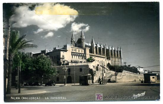 Postales: PALMA, MALLORCA, LA CATEDRAL,        P22736 - Foto 1