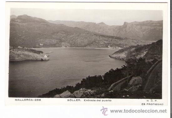 Cartoline: TARJETA POSTAL DE MALLORCA-  N&ordm; 286- SOLLER, ENTRADA DEL PUERTO. N. C. P. ES PROPIEDAD.