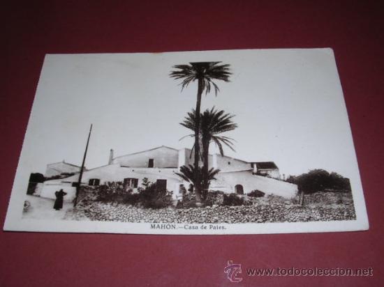 Postales: MAHON - CASA DE PAIES, J.PONS, EDITOR - Foto 1