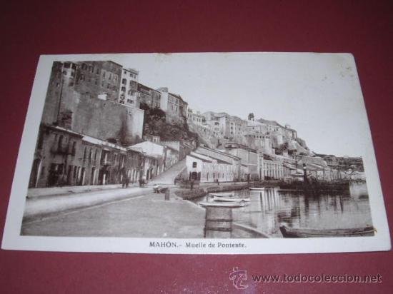 Postales: MAHON - MUELLE DE PONIENTE, J.PONS, EDITOR - Foto 1