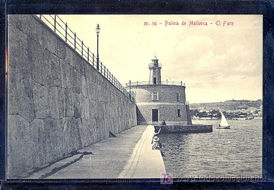 Postales: PALMA DE MALLORCA. EL FARO. - Foto 1
